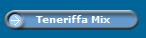Teneriffa Mix