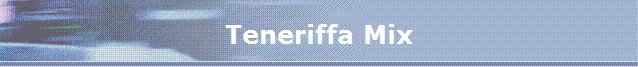 Teneriffa Mix