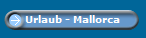Urlaub - Mallorca
