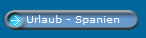 Urlaub - Spanien